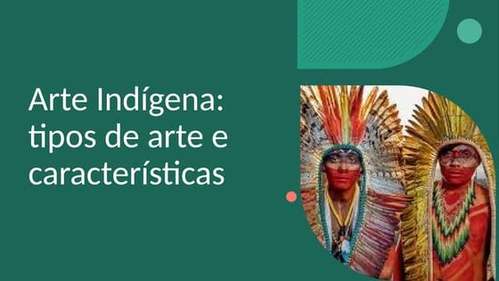 Arte Indígena.pptx......................