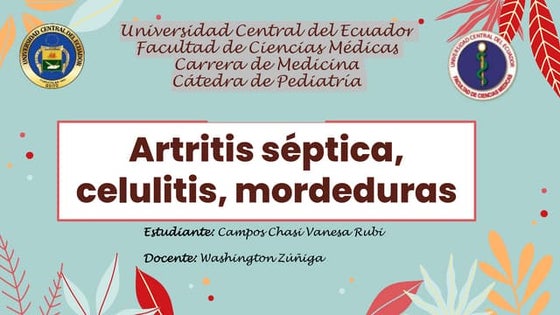 artritos sep, celulitis, morded.pptx