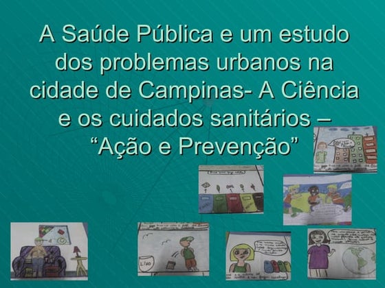 A saúde pública e um estudo dos problemas