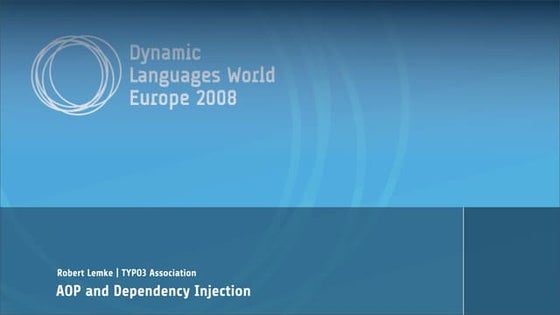 Aspect-Oriented Programming and Depedency Injection