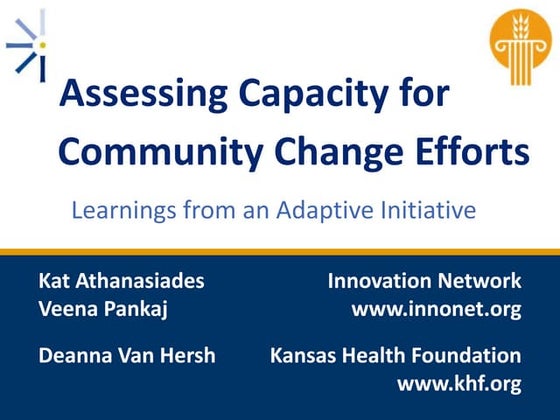 Assessing Capacity for Community Change Efforts: Learnings From an Adaptive I...