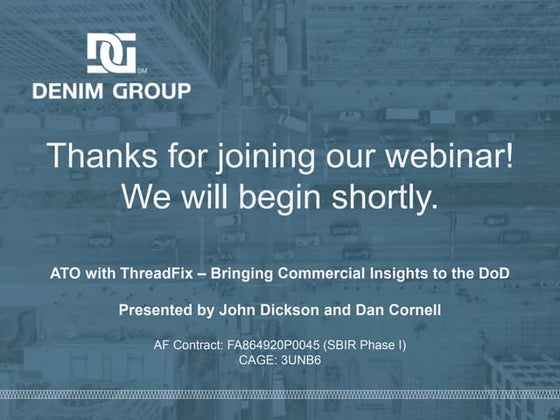 Continuous Authority to Operate (ATO) with ThreadFix – Bringing Commercial In...