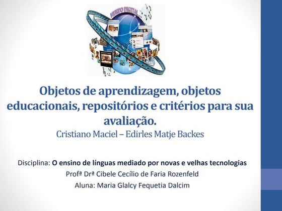 Objetos de Aprendizagem - Objetos Educacionais - Repositórios