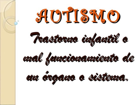 Autismo. ribodino, nadia soledad.