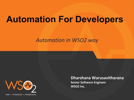 Automation for developers