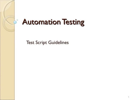 Automation test scripting guidelines 