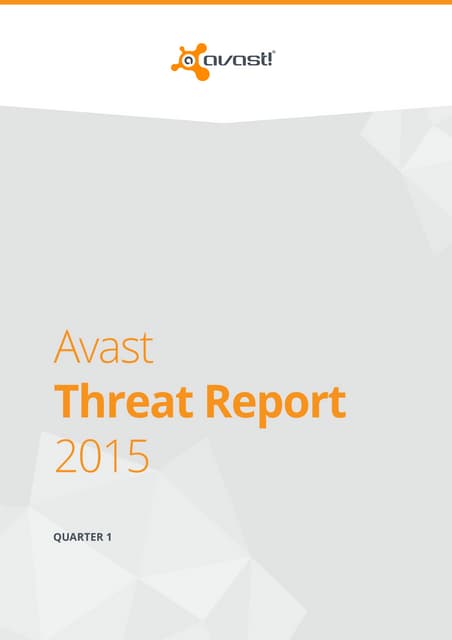 Avast Q1 Security Report 2015
