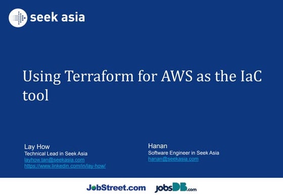 Using Terraform for AWS as the IaC tool