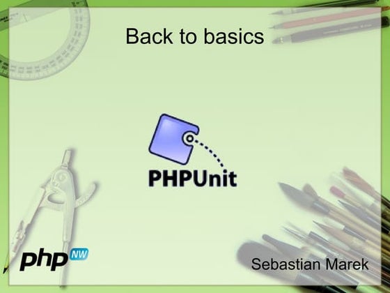 Back to basics - PHPUnit