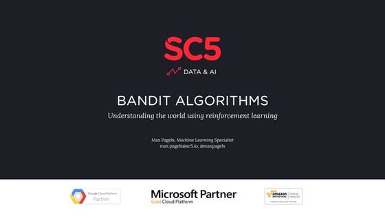 Practical AI for Business: Bandit Algorithms