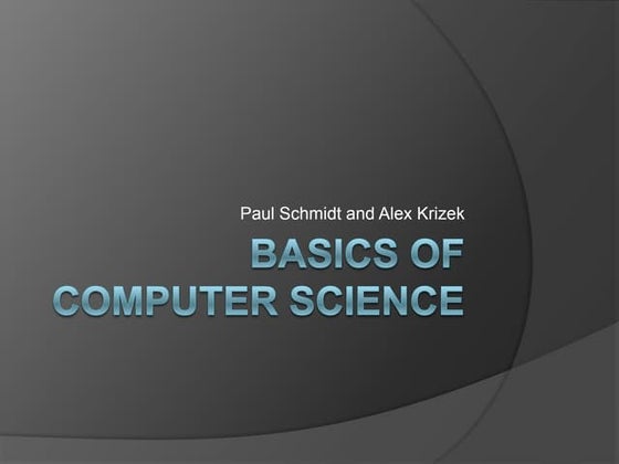 Basics of computer science