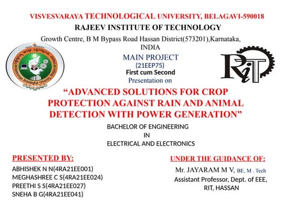 Advanced crop protection  against rain and animal