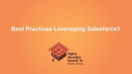 Best Practices Leveraging Salesforce1