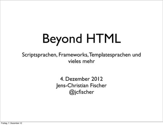 Beyond HTML Internet Briefing