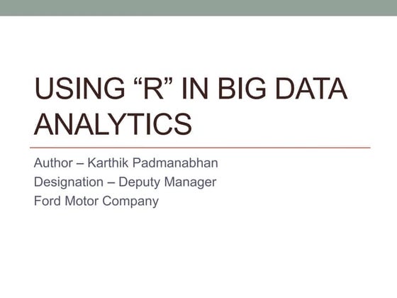 Big data analytics using R