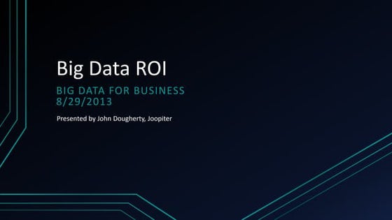 Big Data ROI