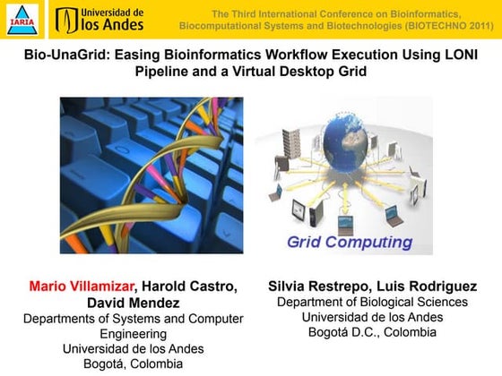 Bio-UnaGrid: Easing bioinformatics workflow execution