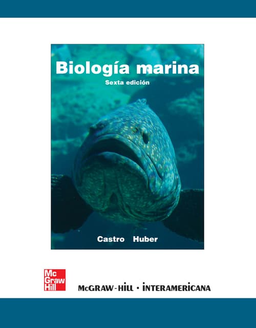 BIOLOGIA MARINA_ 6 ED_ (Spanish Edition) -- Castro Peter Y Huber Michael E --...