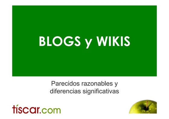 Blogs y Wikis