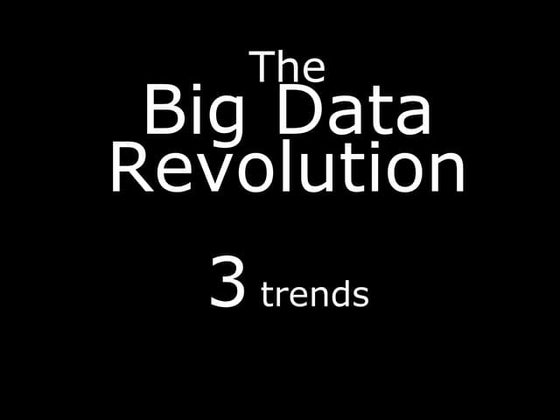 From Paris Hilton to Walmart: welcome to the Big Data Revolution