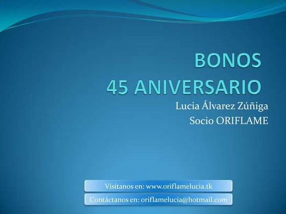Oriflame - Bonos Aniversario