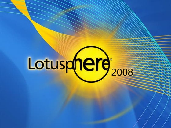BP218 IBM Lotus Notes 8 and IBM Lotus Expeditor Customization for LotusScript...