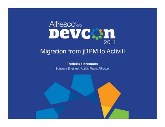 BPM-4 Migration from jBPM to Activiti