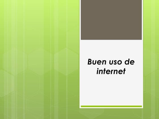 Buen uso de internet