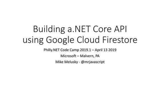 Building a Google Cloud Firestore API with dotnet core