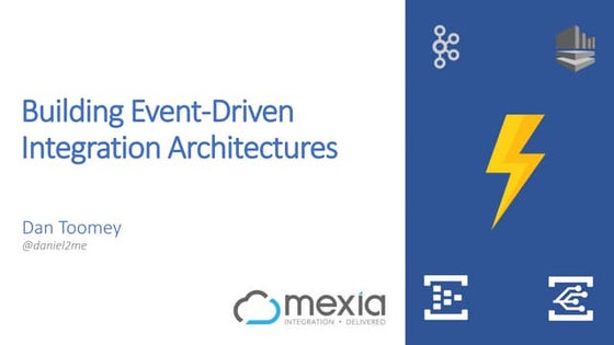Building Event Driven Integration Architectures
