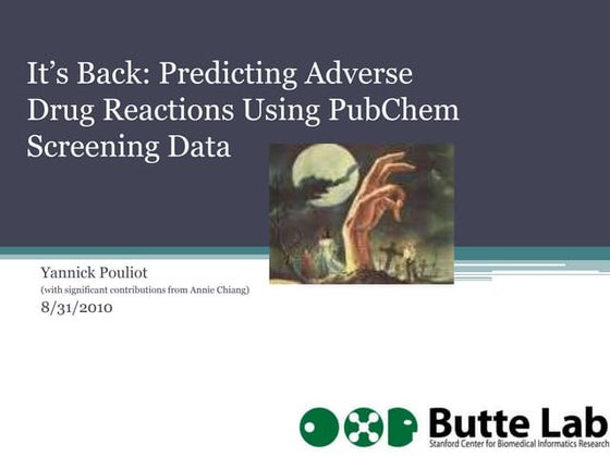 Predicting Adverse Drug Reactions Using PubChem Screening Data