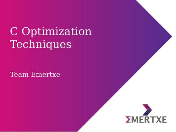 Embedded C - Optimization techniques