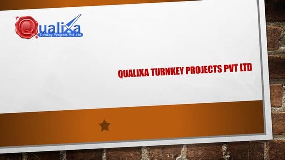 Profile of Qualixa Turnkey Projects Pvt. Ltd.(1)