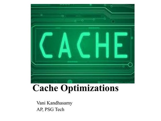 Cache optimization