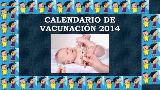 Calendario de vacunación 2014