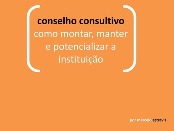captação recursos e conselhos consultivos