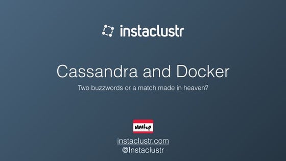 Cassandra and Docker Lessons Learned