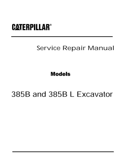 Caterpillar cat 385 b excavator (prefix cls) service repair manual (cls00001 ...