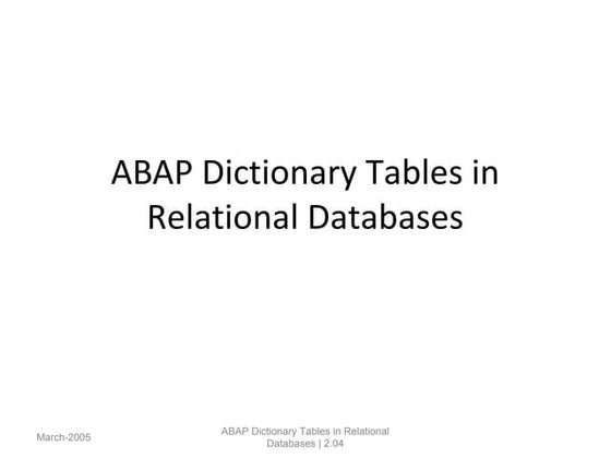 Chapter 04 abap dictionary tables in relational databases1