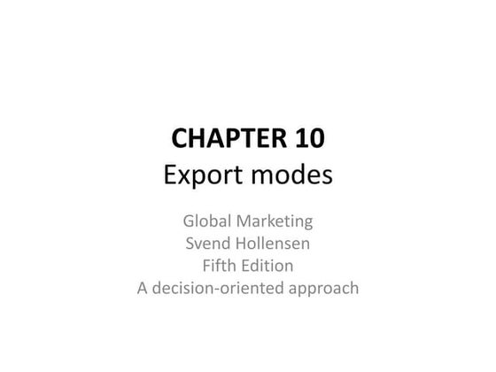 CHAPTER 10 Export Modes