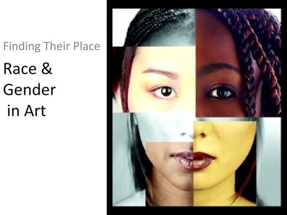 Chapter 13 Race and Gender in Art