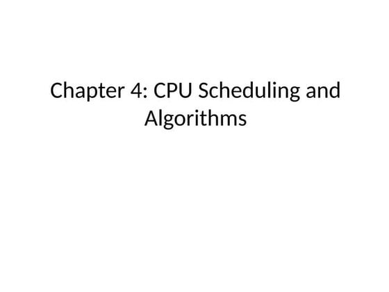 Chapter No 4 CPU Scheduling and Algorithms.ppt