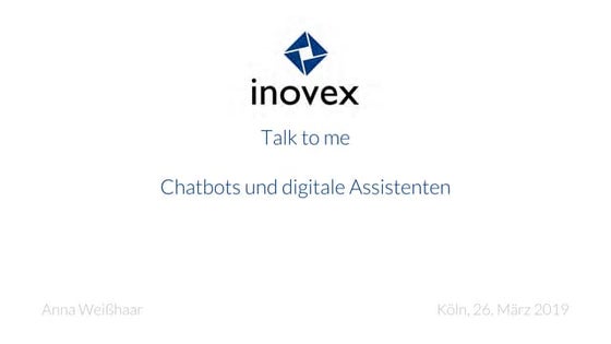 Talk to me – Chatbots und digitale Assistenten