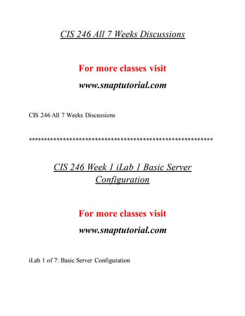 CIS 246  Massive Success--snaptutorial.com