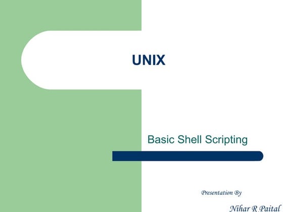 UNIX - Class1 - Basic Shell