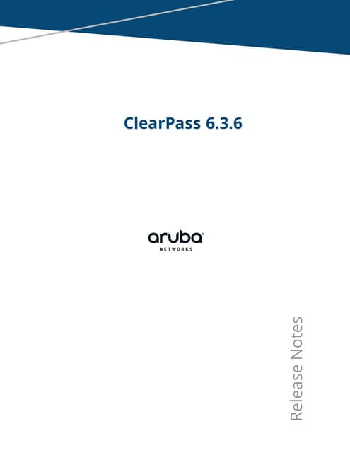ClearPass 6.3.6 Release Notes