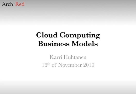 Cloud Computing Business Models