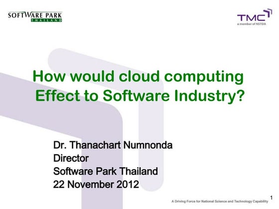 How would cloud computing  Effect to Software Industry?