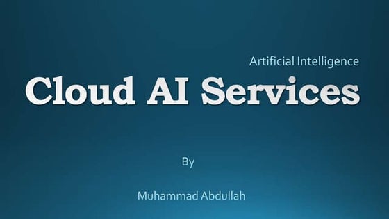 Cloud Artificial Intelligence services