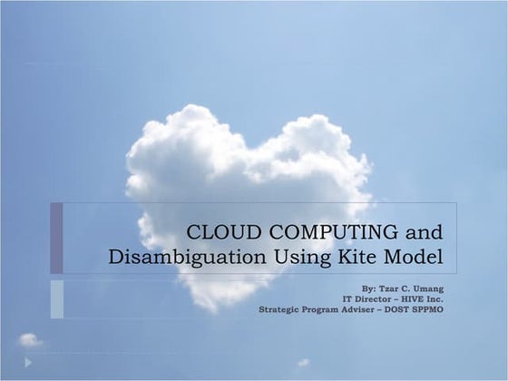 Cloud computing Disambiguation using Kite Model